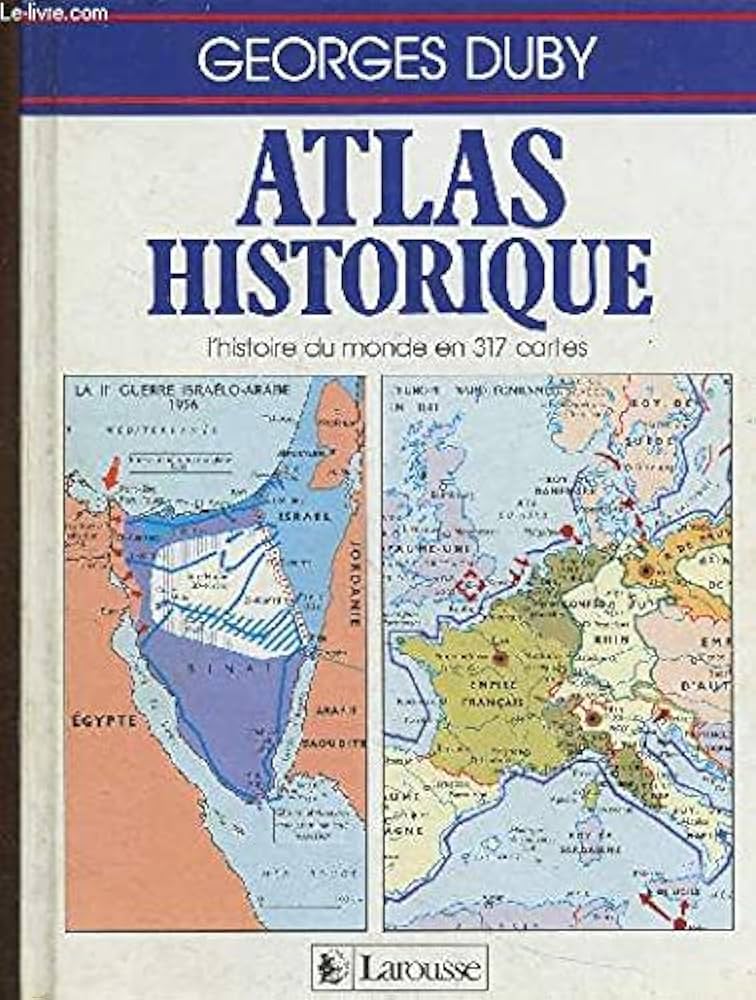 Amazon.co.jp: Atlas historique : L'histoire du monde en 317